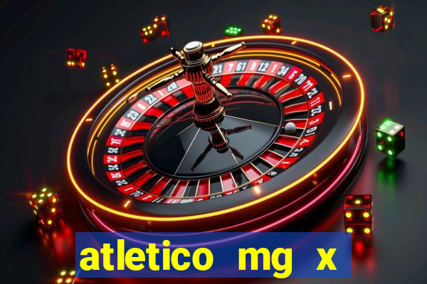 atletico mg x botafogo futemax
